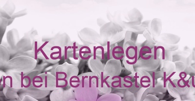 Kartenlegen Burgen bei Bernkastel Küs | Top-Experten für Kartenlegen, Wahrsagen, Hellsehen, Zukunftsdeutung. Kartenlegen Burgen bei Bernkastel Küs | Top-Experten für Kartenlegen, Wahrsagen, Hellsehen, Zukunftsdeutung.